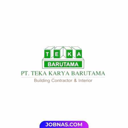 Lowongan Kerja Site Manager / Pelaksana Lapangan di PT Teka Karya Barutama untuk Bulan Desember 2025