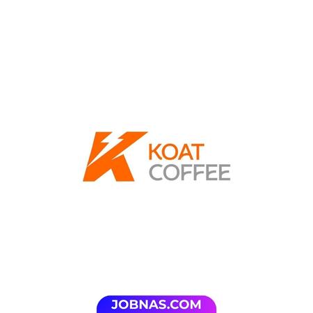 Lowongan Kerja Barista/Kasir - Kitchen - Server - Cleaning Area di Koat Coffee untuk Bulan Desember 2025