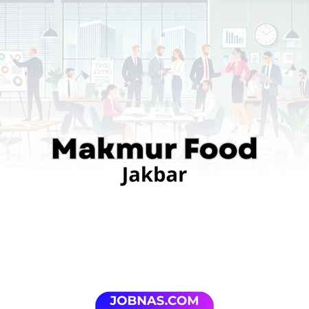 Lowongan Kerja Cook Helper / Dishwasher di Makmur Food untuk Bulan Desember 2025